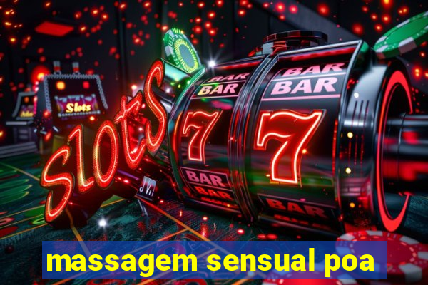 massagem sensual poa